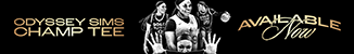 Odyssey Sims Champ Tee Available Now